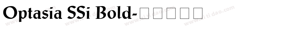 Optasia SSi Bold字体转换